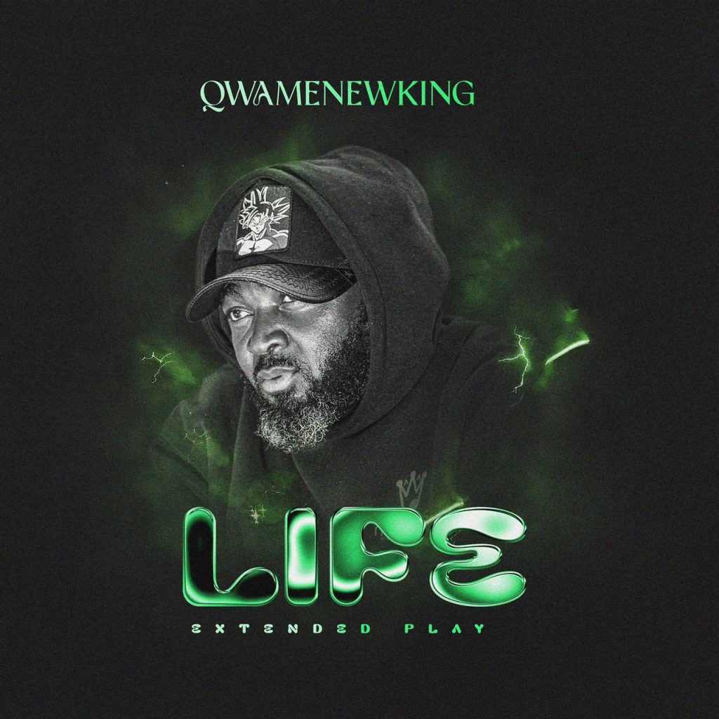 Qwamenewking - Life E.P